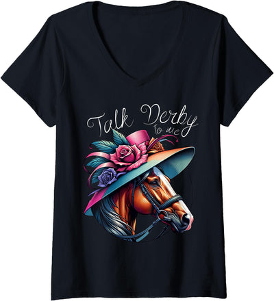 Talk Derby To Me Funny Horse Women's Talk Derby to Me Funny Racing Horse V-Neck T-Shirt