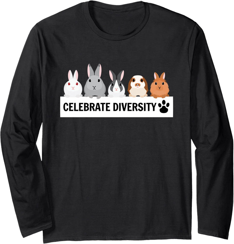 Celebrate Diversity Cute Pet Bunny for Rabbit Lovers Long Sleeve Shirt in Black