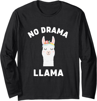 Llama Lovers No Drama Funny Llama Drama Long Sleeve T-Shirt