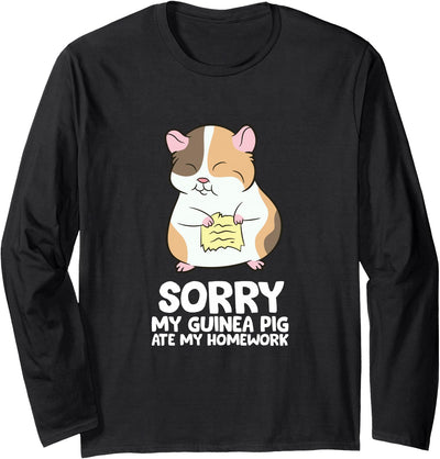 Sorry My Guinea Pig Ate My Homework School Long Sleeve Shirt