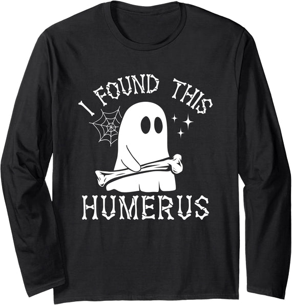 I Found This Humerus Halloween Long Sleeve T-Shirt - Black