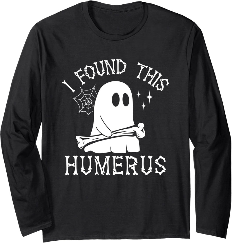 I Found This Humerus Halloween Long Sleeve T-Shirt - Black