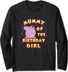Peppa Pig Mummy of The Birthday Girl Long Sleeve T-Shirt - Black