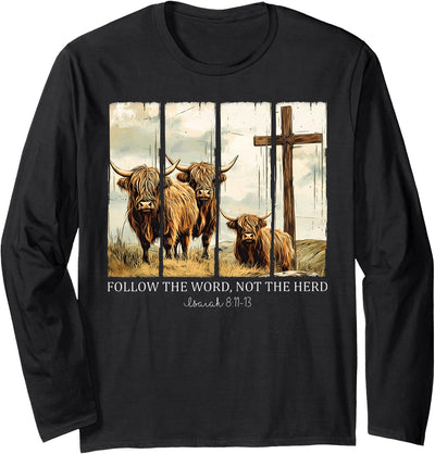 Highland Cute Cow Christian Bible Verse Follow the Word Not T-Shirt