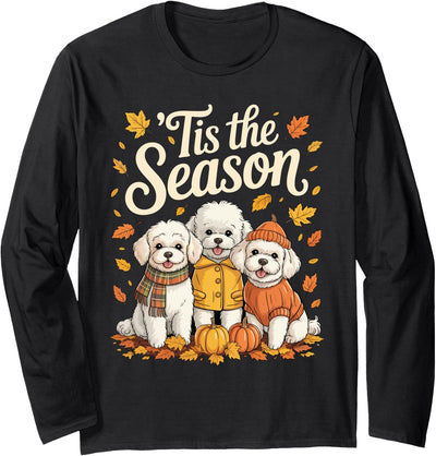 Bichon Frise Lovers Halloween Thanksgiving Tis The Season Bichon Frise Fall Autumn Pumpkin Dog Long Sleeve T-Shirt
