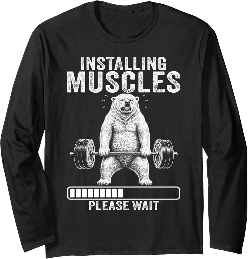 Funny Polar Bear Fitness Deadlift Workout Installing Muscles Please Wait Polar Bear Gym Long Sleeve T-Shirt - Black