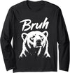 Polar Bear Bruh Meme Funny Co Bruh Funny Polar Bear Meme Dog Lover Men Women Long Sleeve T-Shirt - Black