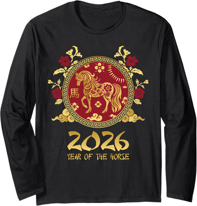 2026 Chinese New Lunar Year Of The Horse Chinese New Year 2026 Horse Happy Chinese New Year 2026 Long Sleeve T-Shirt