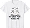 Homewise Shopper Great Aunt My Great Aunt Loves Me Bear T-Shirt - White