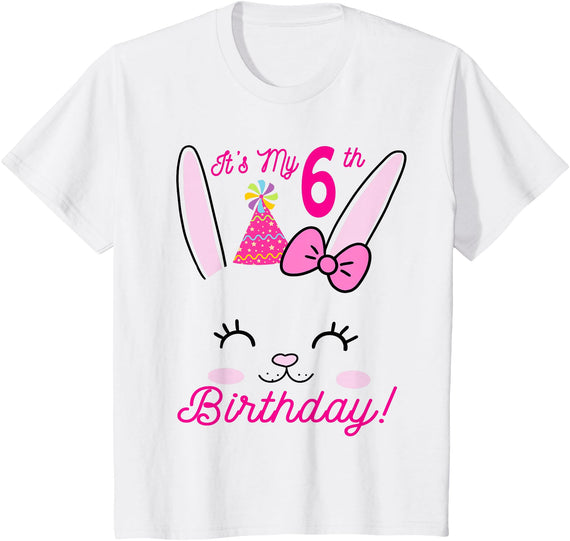 Its My 6th Birthday Girl Bunny Rabbit Theme Party (six) T-Shirt in White