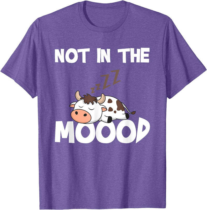 Not In The Mood Cow Tshirt for a Dairy Farmer T-Shirt - Purple Heather