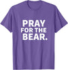Pray For The Bear Zag Pray For The Bear T-Shirt - Purple Heather