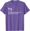 Best Top Pig Definition Quote Pun T-shirts Best Hilarious Pig and Bacon Definition Funny Gift T-Shirt - Purple Heather
