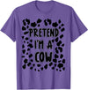 Funny Cow Costume For Kids Women & Men Adults Pretend I'm A Cow Costume Easy Halloween Costume T-Shirt - Purple Heather