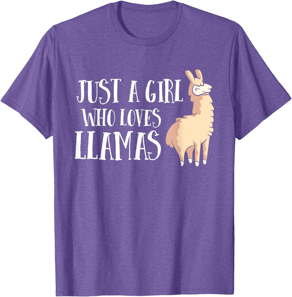 Funny Llama And Alpaca Gifts Funny Llama Girl Just A Girl Who Loves Llamas T-Shirt - Purple Heather