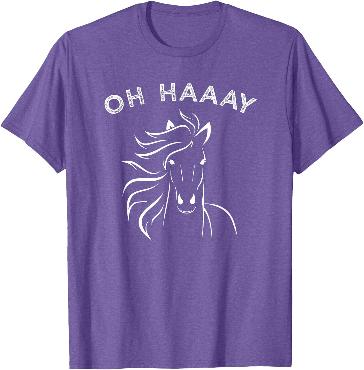 Horse Tee Apparel Funny Oh Haaay Horse T-Shirt, Funny Oh Hey Horse Tee T-Shirt - Purple Heather