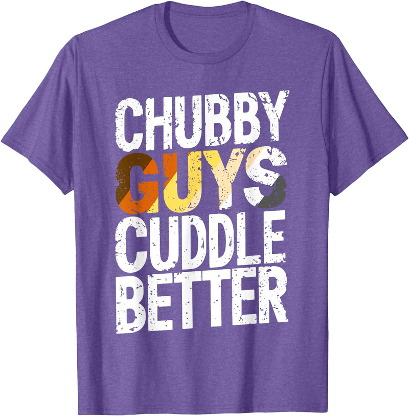 Bear Pride Community Chubby Guys Cuddle Better Gay Bear T-Shirt - Purple Heather