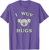 I Wuv Hugs and Koala Bears I Wuv Hugs Cute Koala Bear Love T-Shirt - Purple Heather