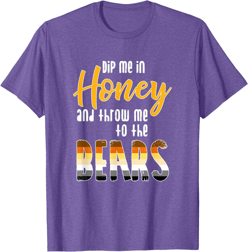 Bear Community - Schwule Bären CSD Dip me in Honey - CSD Gay Bears T-Shirt - Purple Heather