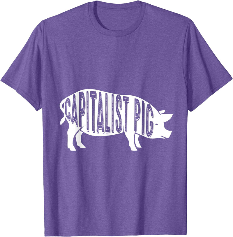 Capitalism Co Capitalist Pig - Fun Novelty Tshirt for Entrepreneurs T-Shirt - Purple Heather