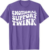 Dank and Funny Meme Groovy Apparel Emotional Support Twink T-Shirt - Purple Heather