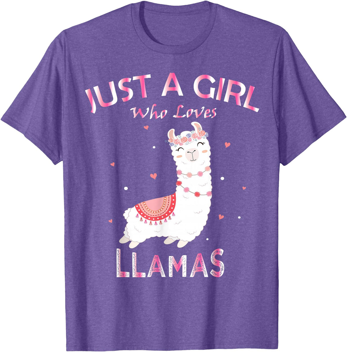 Just A Girl Who Loves Llamas Gift Shirt Just A Girl Who Loves Llamas T-Shirt Gift For Llama Gift Tee T-Shirt - Purple Heather