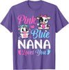 Cow Baby Shower Announcement Family Matching Tees Pink Or Blue Nana Loves You Cow Gender Reveal Family T-Shirt - Purple