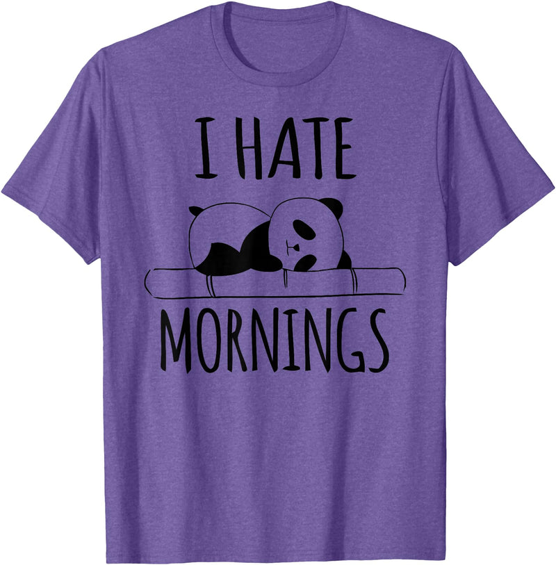 Funny humorous Sayings & Sarcastic Slogans Co. I Hate Mornings Panda Bear Cute Humor Night Owl PJ Men Women T-Shirt - Purple Heather