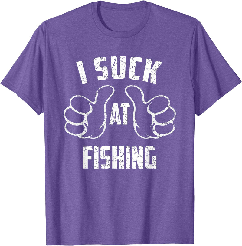 Fishing And Beer Lover I Suck At Fishing Sarcastic Fishing Loser T-Shirt - Purple Heather