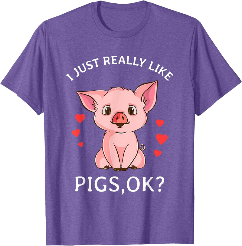 Cute Pig Co. I Just Really Like Pigs Okay Hog Lover Cute Farmer T-Shirt - Purple Heather