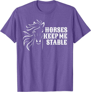 Horse Lovers Apparel Horses Keep Me Stable T-Shirt For Horse Lovers T-Shirt - Purple Heather