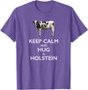 Holstein Lover Tees Keep Calm and Hug a Holstein For Cow Lovers T-Shirt - Purple Heather