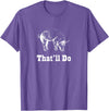 Graysick That'll Do Pig - Funny Graphic T-Shirt T-Shirt - Purple Heather