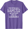 Your Mother was A Hamster and Your Father Hamster Lover T-Shirt - Purple Heather