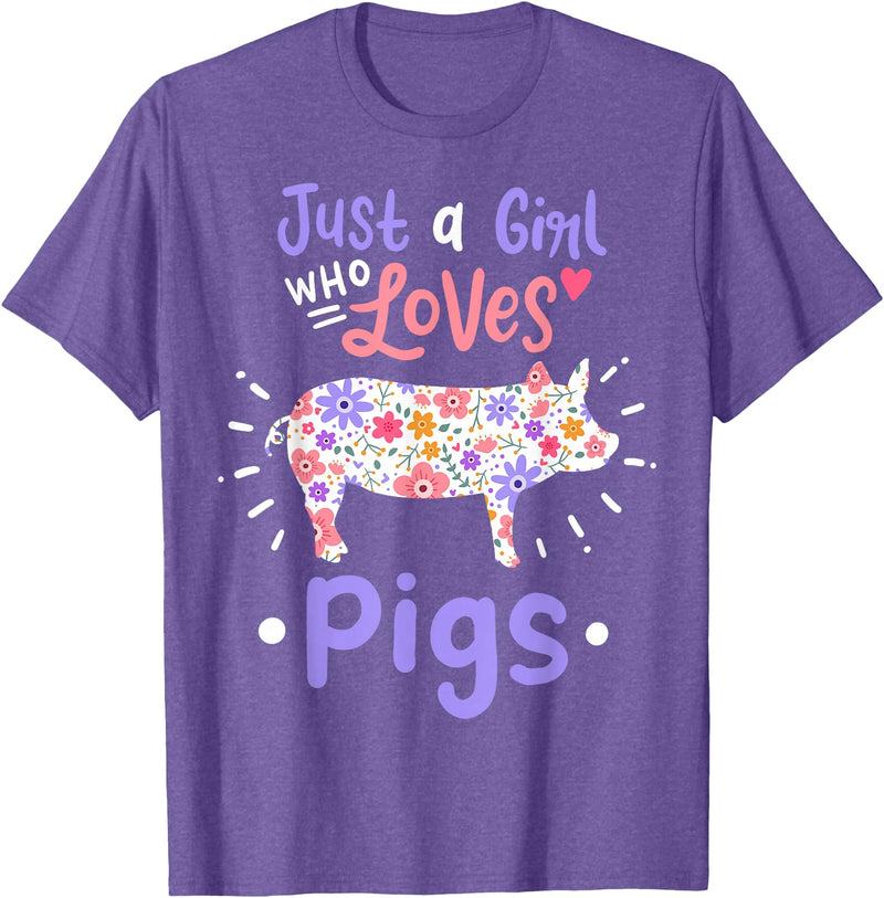 Pig Just A Girl Who Loves Pigs Gift for Pig Lovers T-Shirt - Purple Heather