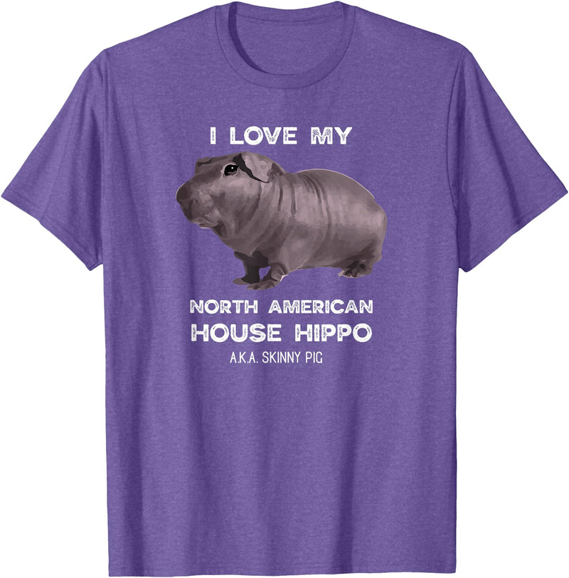 House Hippo Skinny Pig Owners Designs I Love My House Hippo Skinny Pig Owners T-Shirt - Purple Heather