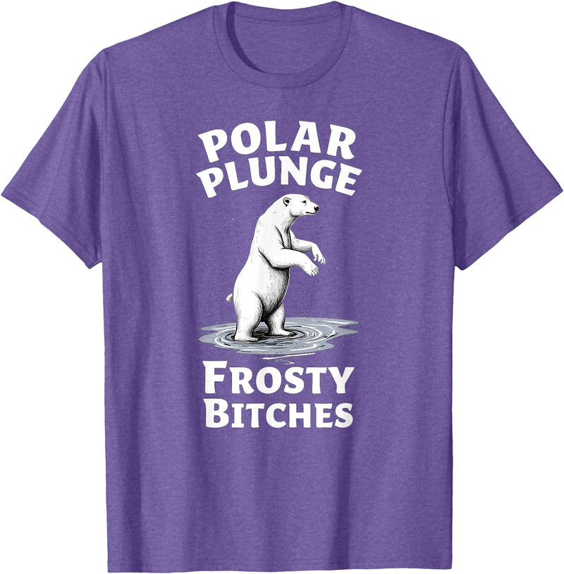 Polar Bear Lover Tees Humor Winter Polar Plunge Frosty Bitches T-Shirt - Purple Heather