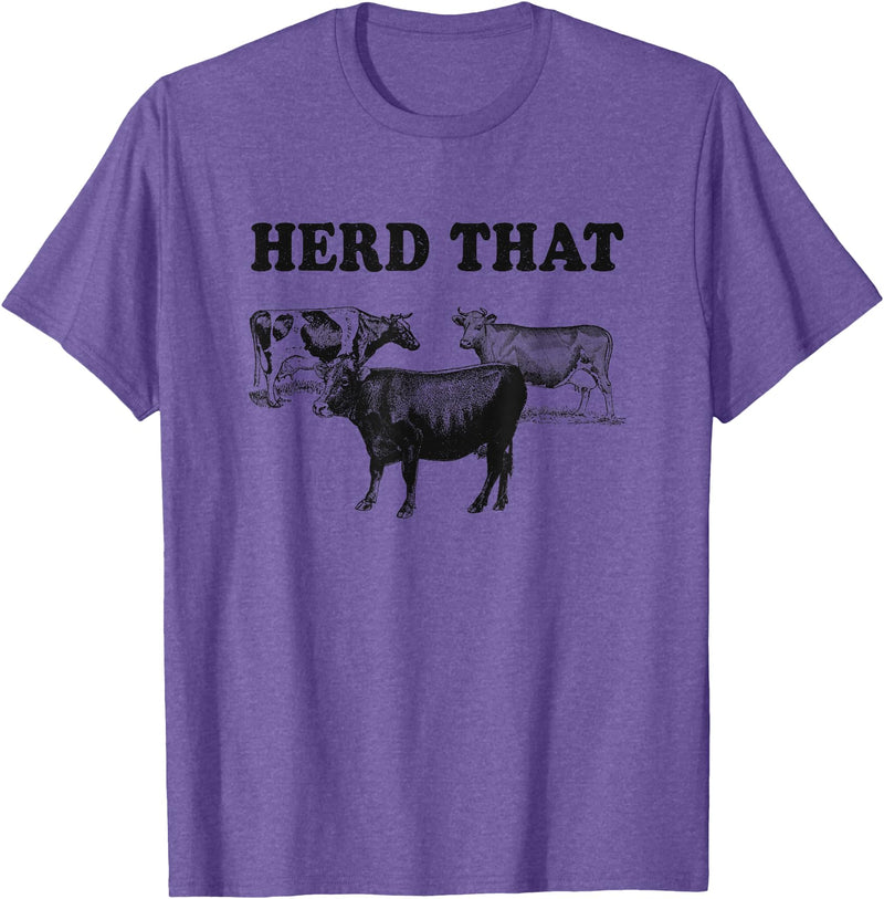 Funny Cow Shirts Funny Cow Herd That T-Shirt Cow Lover Gifts T-Shirt - Purple Heather