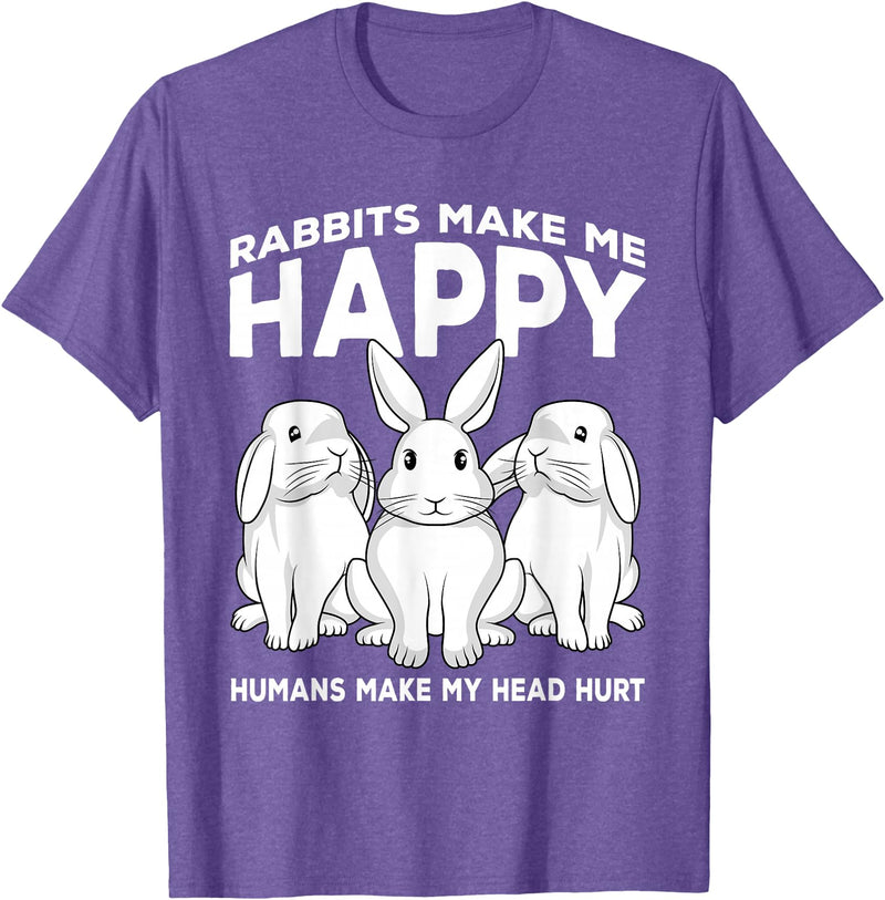 Rabbits Make Me Happy Humans Make My Head Hurt Gift T-Shirt in Purple Heather