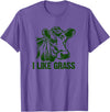 Asylum Tees I Like Grass - Cows Like to eat Sticky Grass and Weeds. T-Shirt - Purple Heather