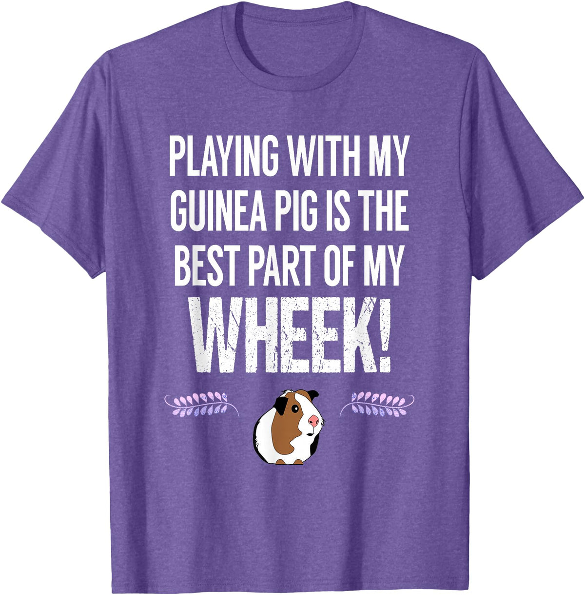Guinea Pig Accessories and Shirts WHEEK! Funny Guinea Pig Tshirt | Guinea Pig Owner Gift T-Shirt - Purple Heather
