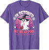Show Your Support Breast Cancer Awareness Month in October We Wear Pink Breast Cancer Awareness Halloween T-Shirt - Purple