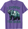 I choose the bear Apparel I choose the bear Shirt 2024 Bear In The Camp Trending T-Shirt - Purple Heather