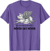 When The Pigs Fly: Gifts for Moms Kids Farmers Never Say Never Inspiring Flying Pig Tee Embrace Impossibity T-Shirt - Purple Heather