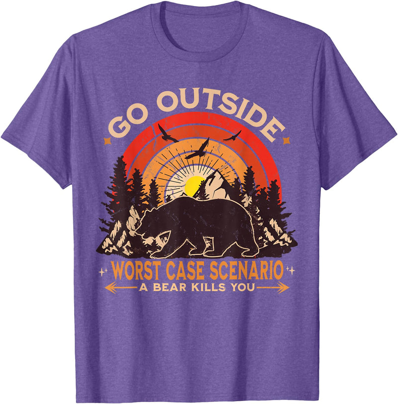 Go Outside Funny Camping Hiking Outdoor Lover Gift Go Outside Worst Case Scenario A Bear Kill You Camping Bear T-Shirt - Purple Heather