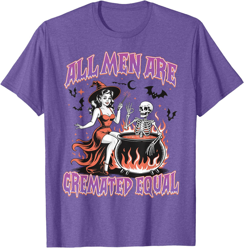 Halloween Shirt Women Men Funny Tees All Men Are Cremated Equal Feminist Halloween Funny Women T-Shirt - Purple Heather