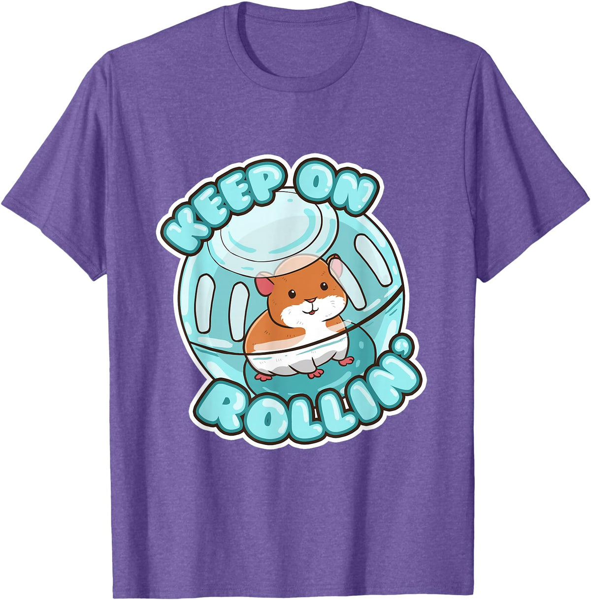Keep On Rolling Cute Hamster Hammy Owner Pet Lover Gift T-Shirt - Purple Heather
