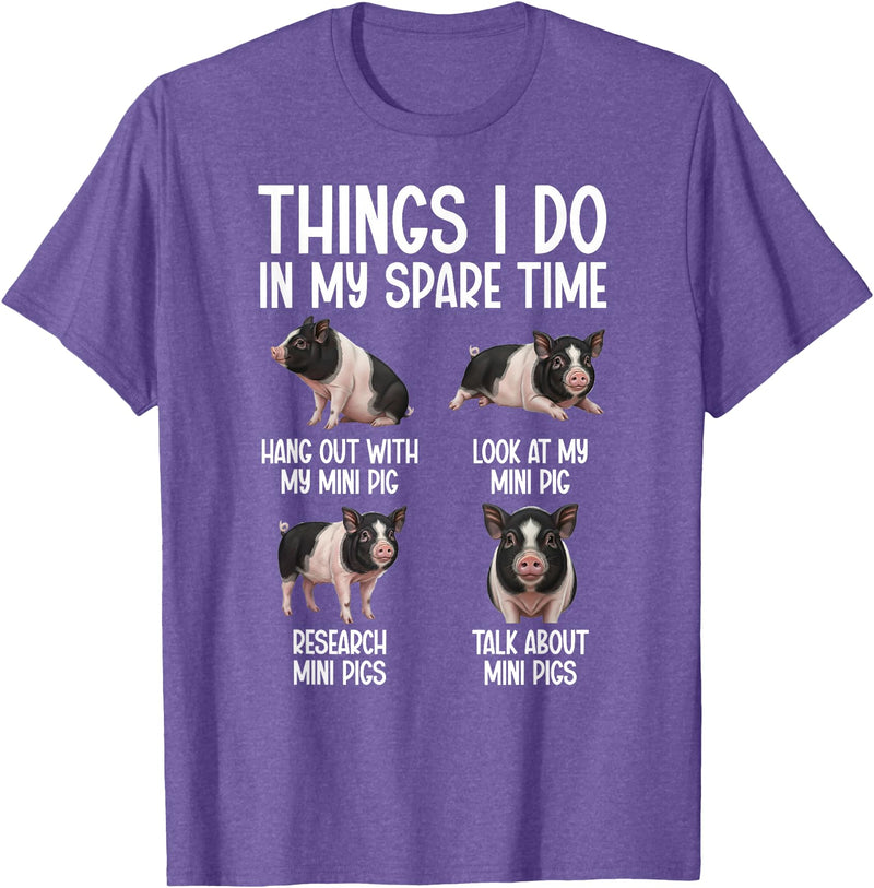 Funny Mini Pigs For Mini Pig Lover Things I Do Mini Pig Lover Mini Pigs T-Shirt - Purple Heather