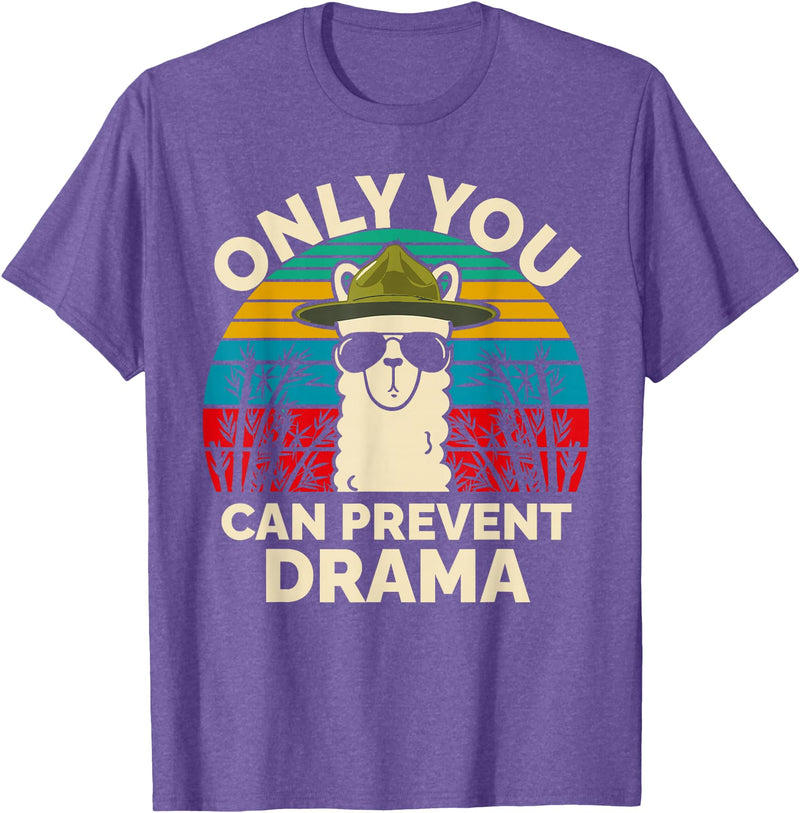 Only You Can Prevent Drama Llama Funny Meme Joke Only You Can Prevent Drama Llama Camping Camp Lover Camper T-Shirt - Purple Heather
