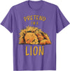 Funny Lions Zoo Safari Sleeping Lion Design Pretend Im A Lion Design Lion Sleeping Zoo Safari Lions T-Shirt - Purple Heather